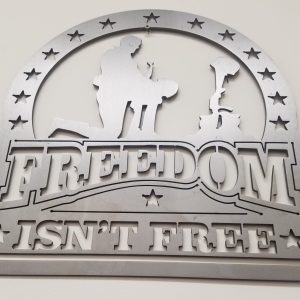 Freedom Isn't Free Metal Wall Art with Brushed Finish